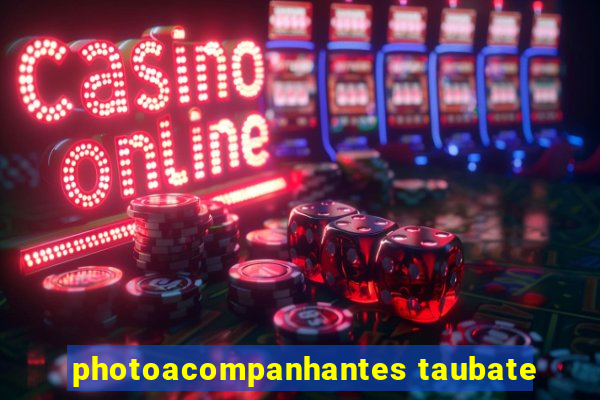 photoacompanhantes taubate